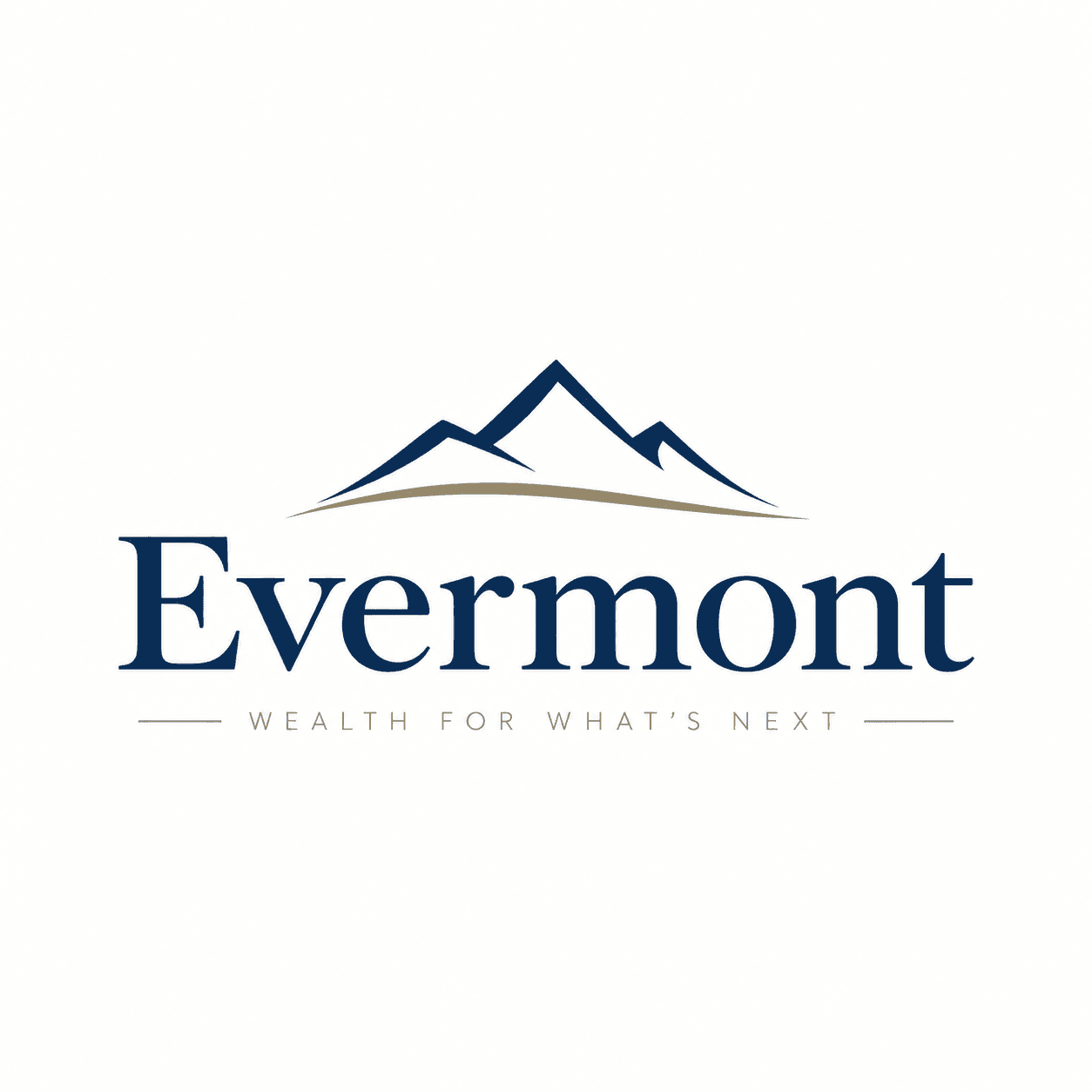 Evermont — Wealth for what’s next